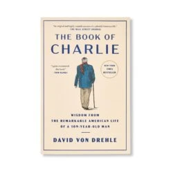 The Book Of Charlie , David Von Drehle Hardcover