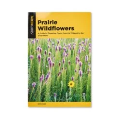 Prairie Wildflowers, Don Kurz, National Book Network